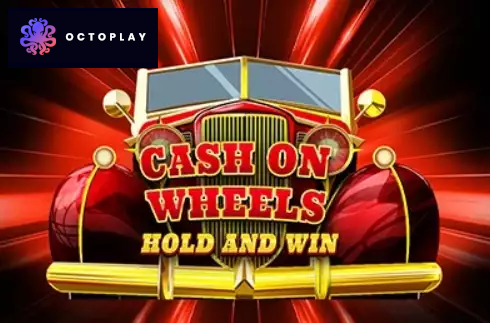 Cash on Wheels Hold and Win